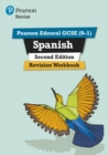 Pearson REVISE Edexcel GCSE (9-1) Spanish Revision Workbook: For 2024 and 2025 assessments and exams - Book