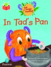 Bug Club Independent Phase 2 Unit 1-2: Tad the Magic Monster: In Tad's Pan - Book