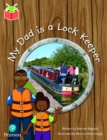 Bug Club Independent Phase 5 Unit 20: My Dad is a Lockkeeper - Book