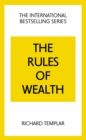 Rules of Wealth, The: A Personal Code for Prosperity and Plenty - eBook