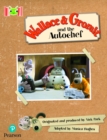 Bug Club Reading Corner: Age 5-7: Wallace and Gromit and the Autochef - Book
