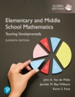 Elementary and Middle School Mathematics: Teaching Developmentally, Global Edition - Book