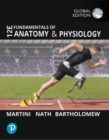 Fundamentals of Anatomy and Physiology, Global Edition - Book