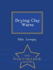 Drying Clay Wares - War College Series - Book