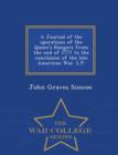 A Journal of the Operations of the Queen's Rangers from the End of 1777 to the Conclusion of the Late American War. L.P. - War College Series - Book