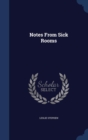 Notes from Sick Rooms - Book