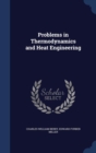 Problems in Thermodynamics and Heat Engineering - Book