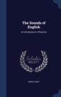 The Sounds of English : An Introduction to Phonetics - Book