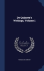 de Quincey's Writings; Volume 1 - Book