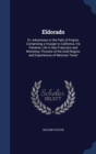Eldorado : Or, Adventures in the Path of Empire, Comprising a Voyage to California, Via Panama; Life in San Francisco and Monterey; Pictures of the Gold Region, and Experiences of Mexican Travel - Book