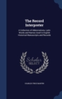 The Record Interpreter : A Collection of Abbreviations, Latin Words and Names Used in English Historical Manuscripts and Records - Book