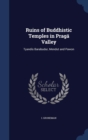 Ruins of Buddhistic Temples in Praga Valley : Tyandis Barabudur, Mendut and Pawon - Book