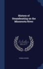 History of Steamboating on the Minnesota River - Book
