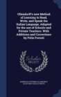 Ollendorff's New Method of Learning to Read, Write, and Speak the Italian Language, Adapted for the Use of Schools and Private Teachers. with Additions and Corrections by Felix Foresti - Book