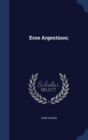 Ecos Argentinos; - Book