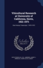 Viticultural Research at University of California, Davis, 1921-1971 : Oral History Transcript / 1970-1972 - Book