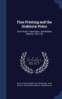 Fine Printing and the Grabhorn Press : Oral History Transcripts / And Related Material, 1967-196 - Book