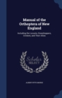 Manual of the Orthoptera of New England : Including the Locusts, Grasshoppers, Crickets, and Their Allies - Book