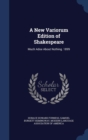 A New Variorum Edition of Shakespeare : Much Adoe about Nothing. 1899 - Book