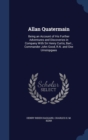 Allan Quatermain : Being an Account of His Further Adventures and Discoveries in Company with Sir Henry Curtis, Bart., Commander John Good, R.N. and One Umslopgaas - Book