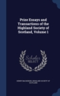 Prize Essays and Transactions of the Highland Society of Scotland; Volume 1 - Book