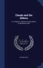 Claude and the Abbess : Or, a Night in a Nunnery, by the Author of 'Gentleman Jack' - Book