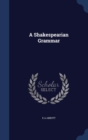 A Shakespearian Grammar - Book