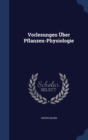 Vorlesungen Uber Pflanzen-Physiologie - Book