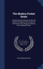 The Modern Pocket Hoyle : Containing All the Games of Skill and Chance as Played in This Country at the Present Time, Being an Authority on All Disputed Points - Book