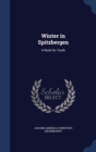 Winter in Spitzbergen : A Book for Youth - Book