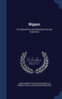 Nippur : Or, Explorations and Adventures on the Euphrates - Book