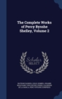 The Complete Works of Percy Bysshe Shelley; Volume 2 - Book