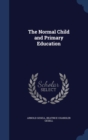 The Normal Child and Primary Education - Book