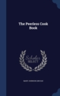 The Peerless Cook Book - Book