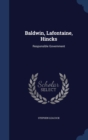 Baldwin, LaFontaine, Hincks : Responsible Government - Book