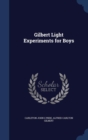 Gilbert Light Experiments for Boys - Book