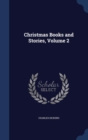 Christmas Books and Stories, Volume 2 - Book