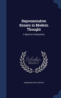 Representative Essays in Modern Thought : A Basis for Composition - Book