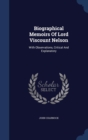 Biographical Memoirs of Lord Viscount Nelson, with Observations, Critical and Explanatory - Book