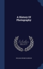 A History of Photography - Book
