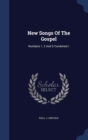 New Songs of the Gospel : Numbers 1, 2 and 3 Combined - Book
