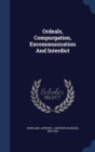 Ordeals, Compurgation, Excommunication and Interdict - Book