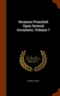 Sermons Preached Upon Several Occasions, Volume 7 - Book