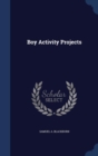 Boy Activity Projects - Book
