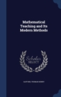 Mathematical Teaching and Its Modern Methods - Book