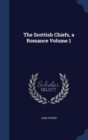The Scottish Chiefs, a Romance; Volume 1 - Book