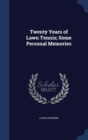 Twenty Years of Lawn Tennis; Some Personal Memories - Book