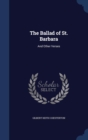 The Ballad of St. Barbara : And Other Verses - Book