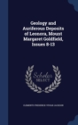 Geology and Auriferous Deposits of Leonora, Mount Margaret Goldfield, Issues 8-13 - Book