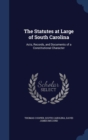 The Statutes at Large of South Carolina : Acts, Records, and Documents of a Constitutional Character - Book